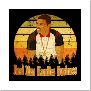 Real men Handles Business - Mitch Posters and Art